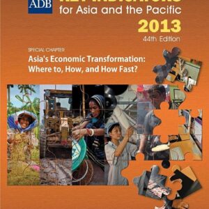 Key Indicators For Asia And The Pacific – 2013